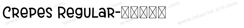 Crepes Regular字体转换
